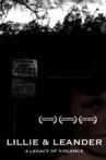 Lillie & Leander: A Legacy of Violence Movie Streaming Online