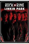 Linkin Park: Live at Rock Am Ring Movie Streaming Online