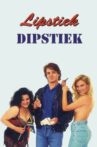 Lipstiek Dipstiek Movie Streaming Online