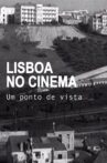 Lisboa no Cinema, Um Ponto de Vista Movie Streaming Online