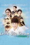 Little Big Dream Movie Streaming Online