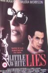 Little White Lies Movie Streaming Online