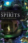 Living with Spirits: 10 Days in the Jungle with Ayahuasca Movie Streaming Online
