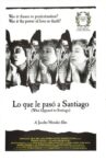 Lo que le pasó a Santiago Movie Streaming Online