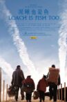 Loach is Fish Too Movie Streaming Online