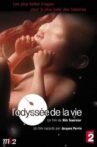 L'Odyssée de la vie Movie Streaming Online