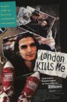 London Kills Me Movie Streaming Online