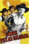 Lone Texas Ranger Movie Streaming Online