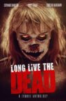 Long Live the Dead Movie Streaming Online
