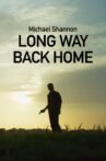 Long Way Back Home Movie Streaming Online