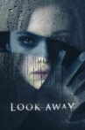 Look Away Movie Streaming Online
