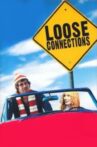 Loose Connections Movie Streaming Online