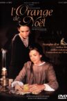 L'orange de Noël Movie Streaming Online
