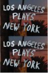 Los Angeles Plays New York Movie Streaming Online