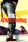 Los atracadores Movie Streaming Online
