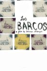 Los Barcos Movie Streaming Online