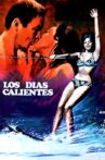 Los días calientes Movie Streaming Online