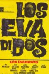 Los evadidos Movie Streaming Online