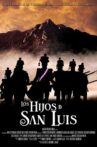 Los hijos de San Luis Movie Streaming Online