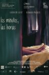 Los Minutos, Las Horas Movie Streaming Online