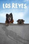 Los Reyes Movie Streaming Online