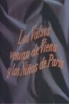 Los valses venían de Viena y los niños de París Movie Streaming Online