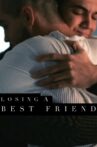 Losing a Best Friend Movie Streaming Online
