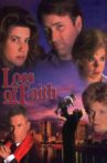 Loss of Faith Movie Streaming Online