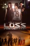 Loss Prevention Movie Streaming Online