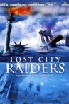 Lost City Raiders Movie Streaming Online