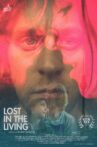 Lost in the Living Movie Streaming Online