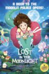 Lost in the Moonlight Movie Streaming Online