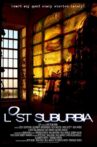 Lost Suburbia Movie Streaming Online