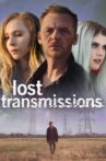 Lost Transmissions Movie Streaming Online