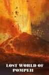 Lost World Of Pompeii Movie Streaming Online