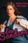 Lou Sanders: Another Great Show Again Movie Streaming Online