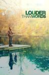 Louder Than Words Movie Streaming Online