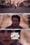 Love After Love Movie Streaming Online