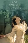 Love Among the Ruins Movie Streaming Online