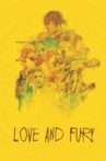 Love and Fury Movie Streaming Online