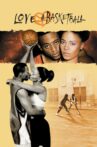 Love & Basketball Movie Streaming Online