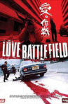 Love Battlefield Movie Streaming Online