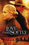 Love Comes Softly Movie Streaming Online