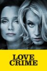 Love Crime Movie Streaming Online