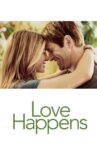 Love Happens Movie Streaming Online