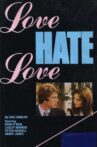 Love Hate Love Movie Streaming Online