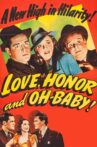 Love, Honor and Oh-Baby! Movie Streaming Online