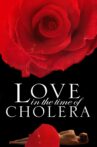 Love in the Time of Cholera Movie Streaming Online