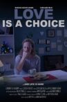 Love Is A Choice Movie Streaming Online