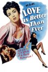 Love Is Better Than Ever Movie Streaming Online